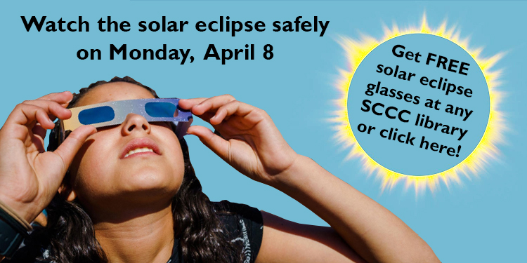 Get free solar eclipse glasses at any SCCC.  Click here for more info.