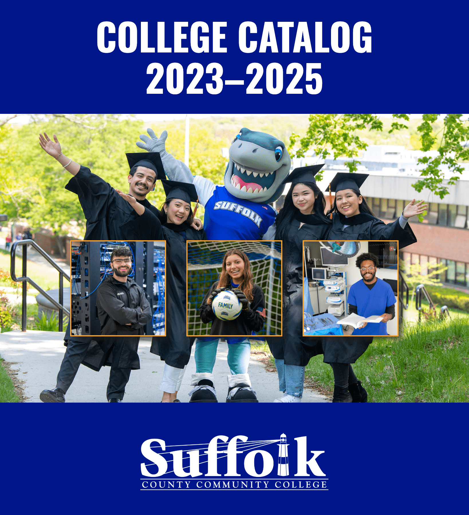 Front Cover of the College Catalog featuring images of Suffolk students