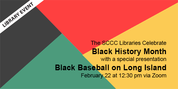 Learn about the emergence of black baseball in America and its connections to Long Island in this online Zoom workshop.