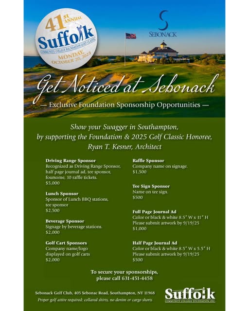 The Suffolk Community College Foundation Hosts 41st Annual Golf Classic at Sebonack Golf Club on October 20.